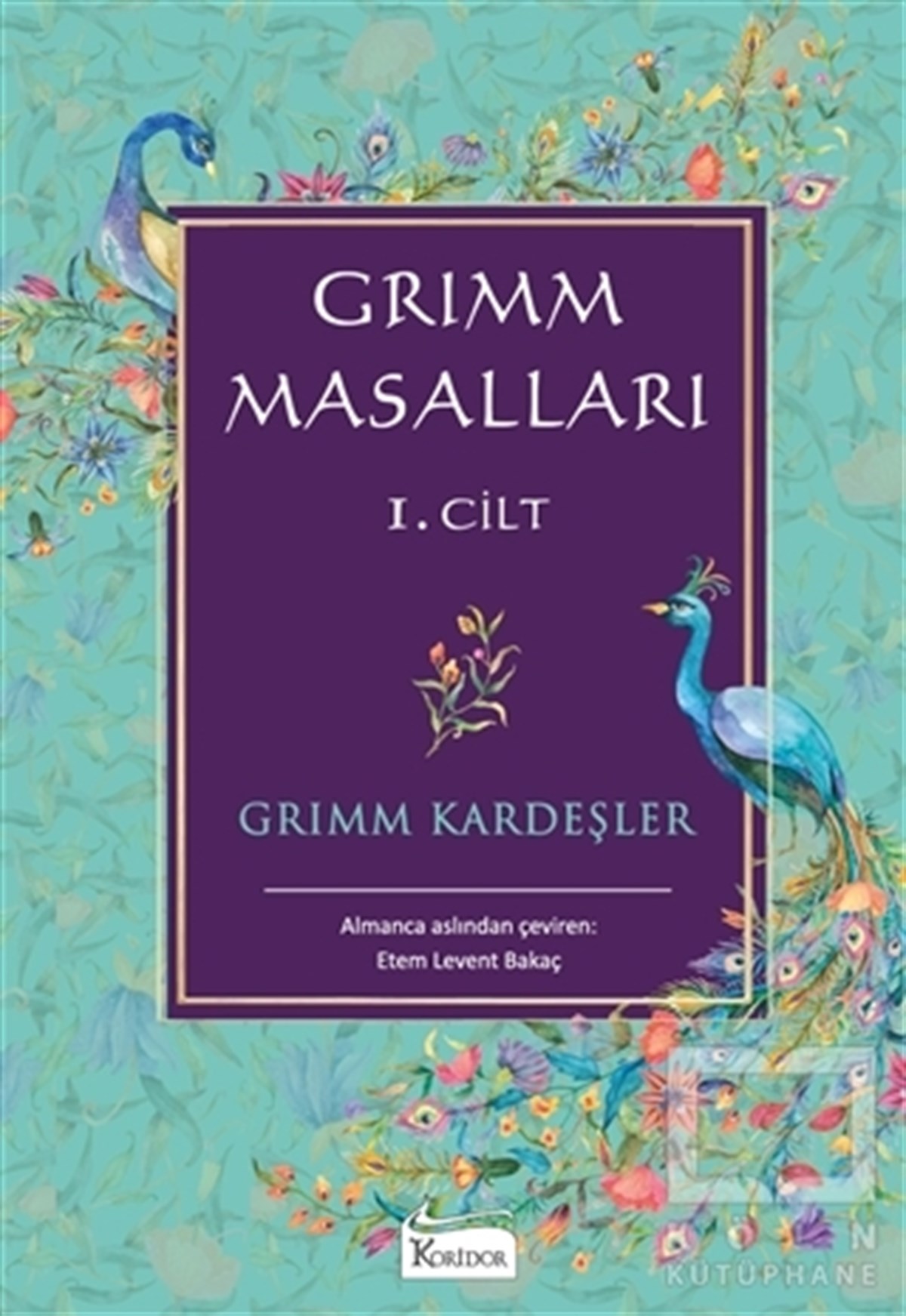 Grimm KardeşlerAlman Edebiyatı KitaplarıGrimm Masalları 1