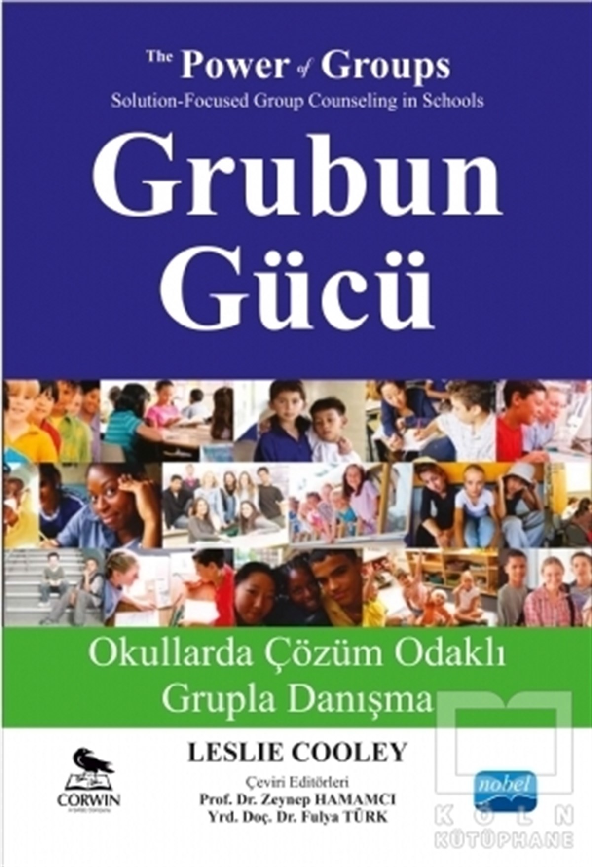 Leslie CooleyBaşvuru KitaplarıGrubun Gücü