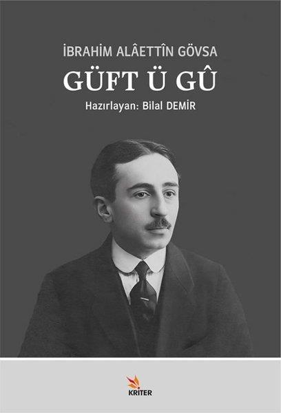 İbrahim Alaettin GövsaEleştiri & Kuram & İnceleme KitaplarıGüft ü Gü