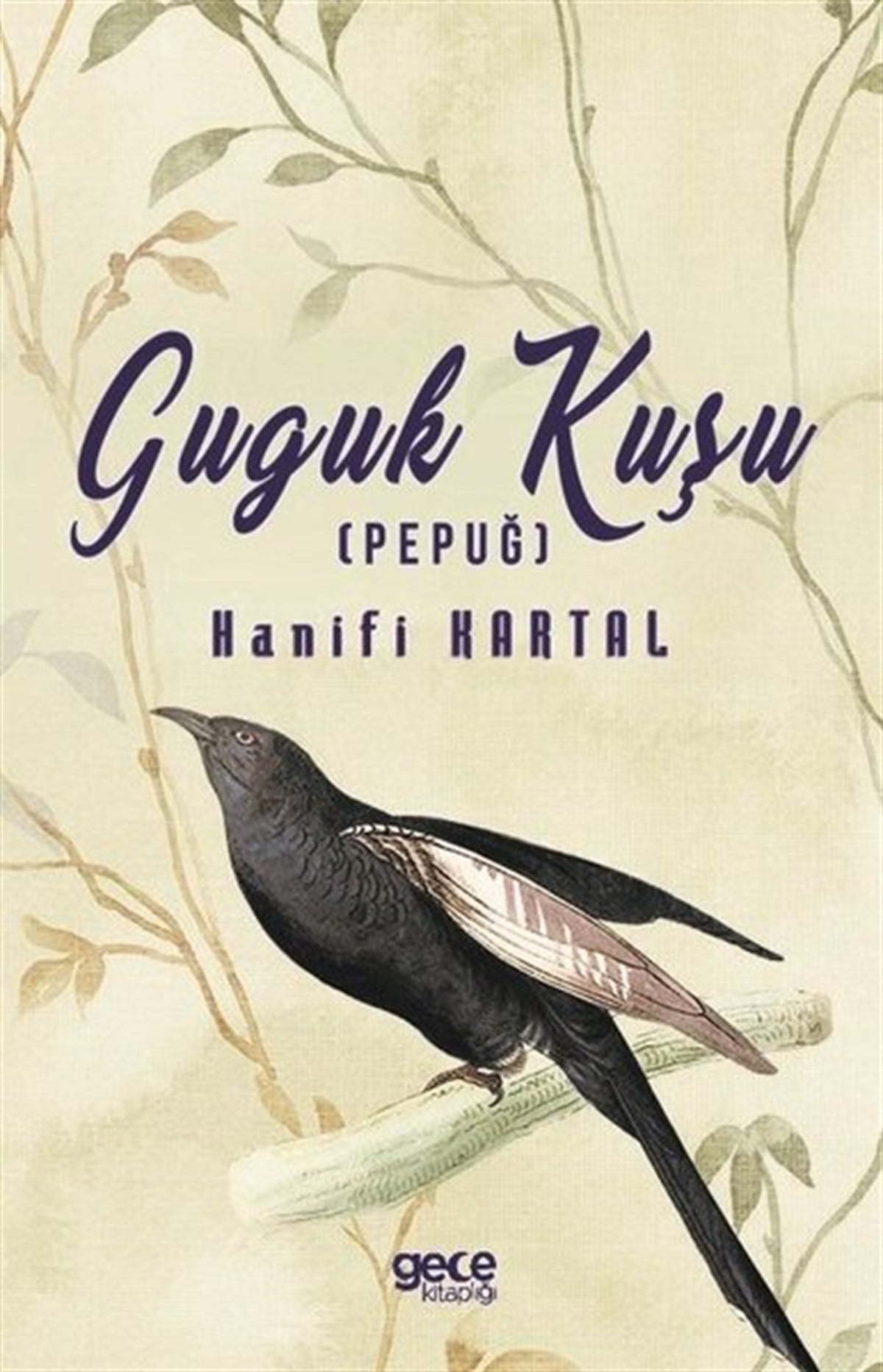 Hanifi KartalTürk ŞiiriGuguk Kuşu