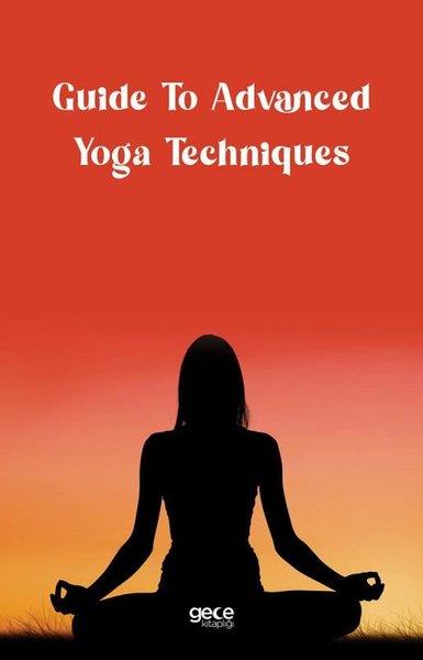 KolektifOther (Reference)Guide To Advanced Yoga Techniques