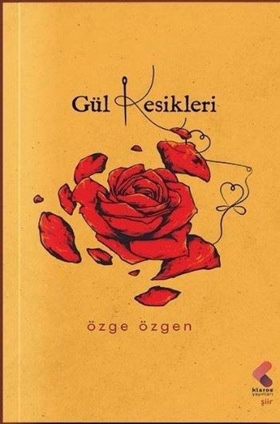 Özge ÖzgenTürk ŞiiriGül Kesikleri