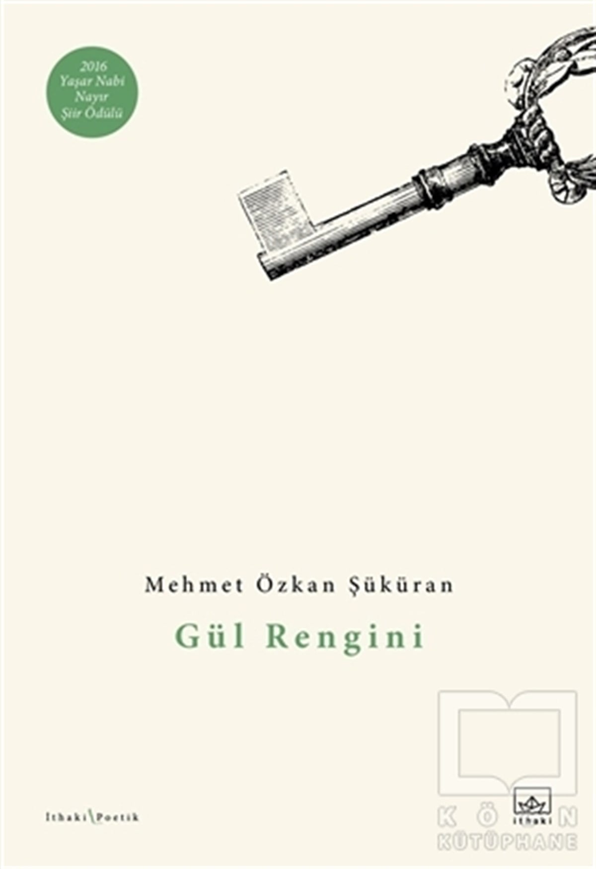 Mehmet Özkan ŞüküranTürkçe Şiir KitaplarıGül Rengini