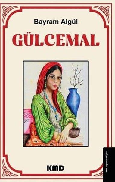 Bayram AlgülTürk RomaniGülcemal