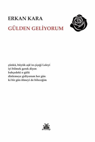 Erkan KaraTürk ŞiiriGülden Geliyorum