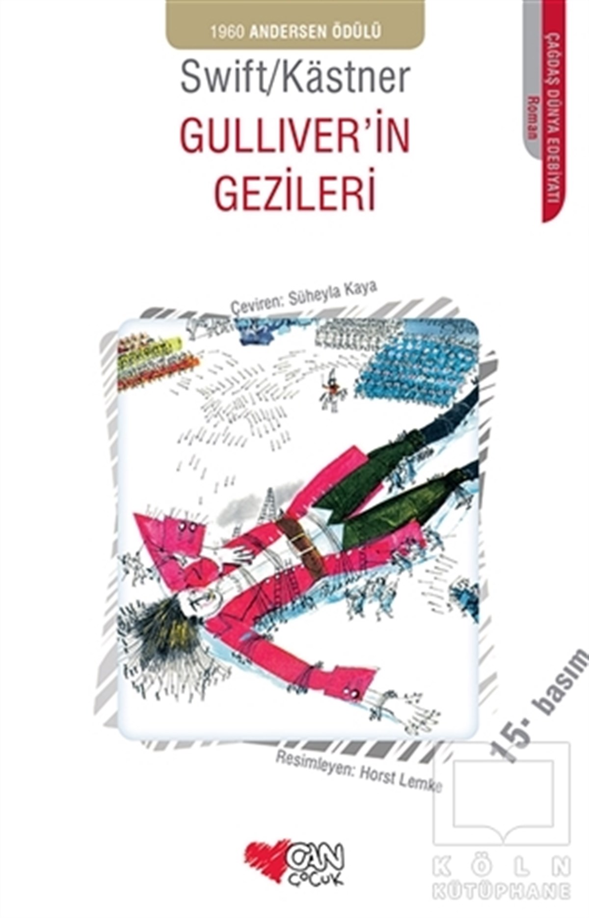 Jonathan SwiftRoman-ÖyküGulliver’in Gezileri