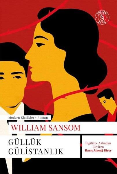 William SansomDünya RomanGüllük Gülistanlık