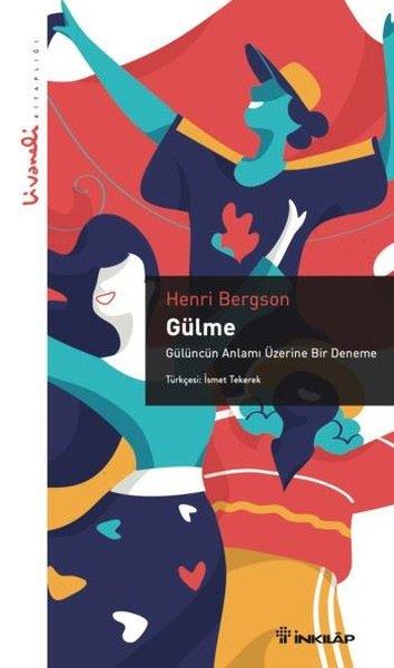 Henri BergsonDeneme KitaplarıGülme - Livaneli Kitaplığı