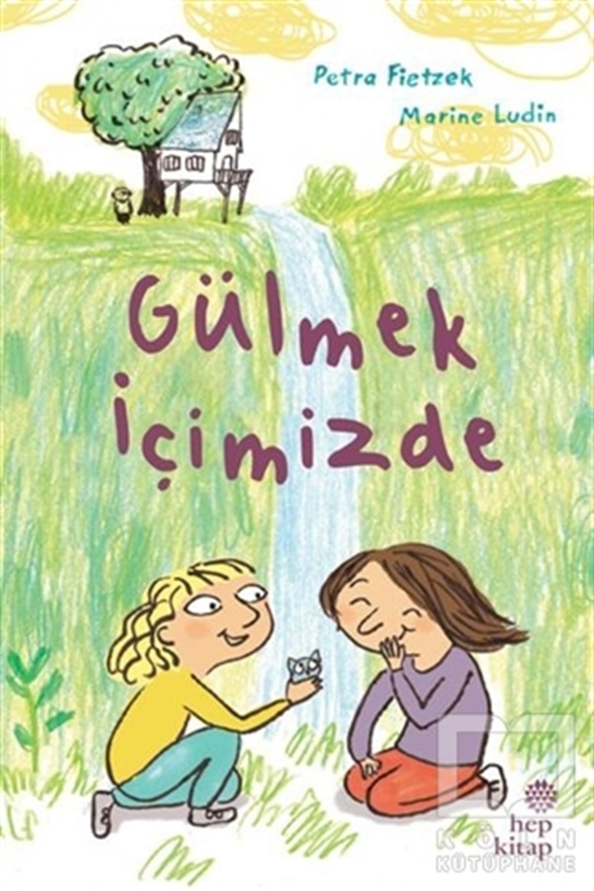 Petra FietzekRoman-ÖyküGülmek İçimizde