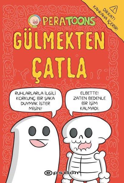 Pera ToonsÇocuk Gençlik RomanlarıGülmekten Çatla