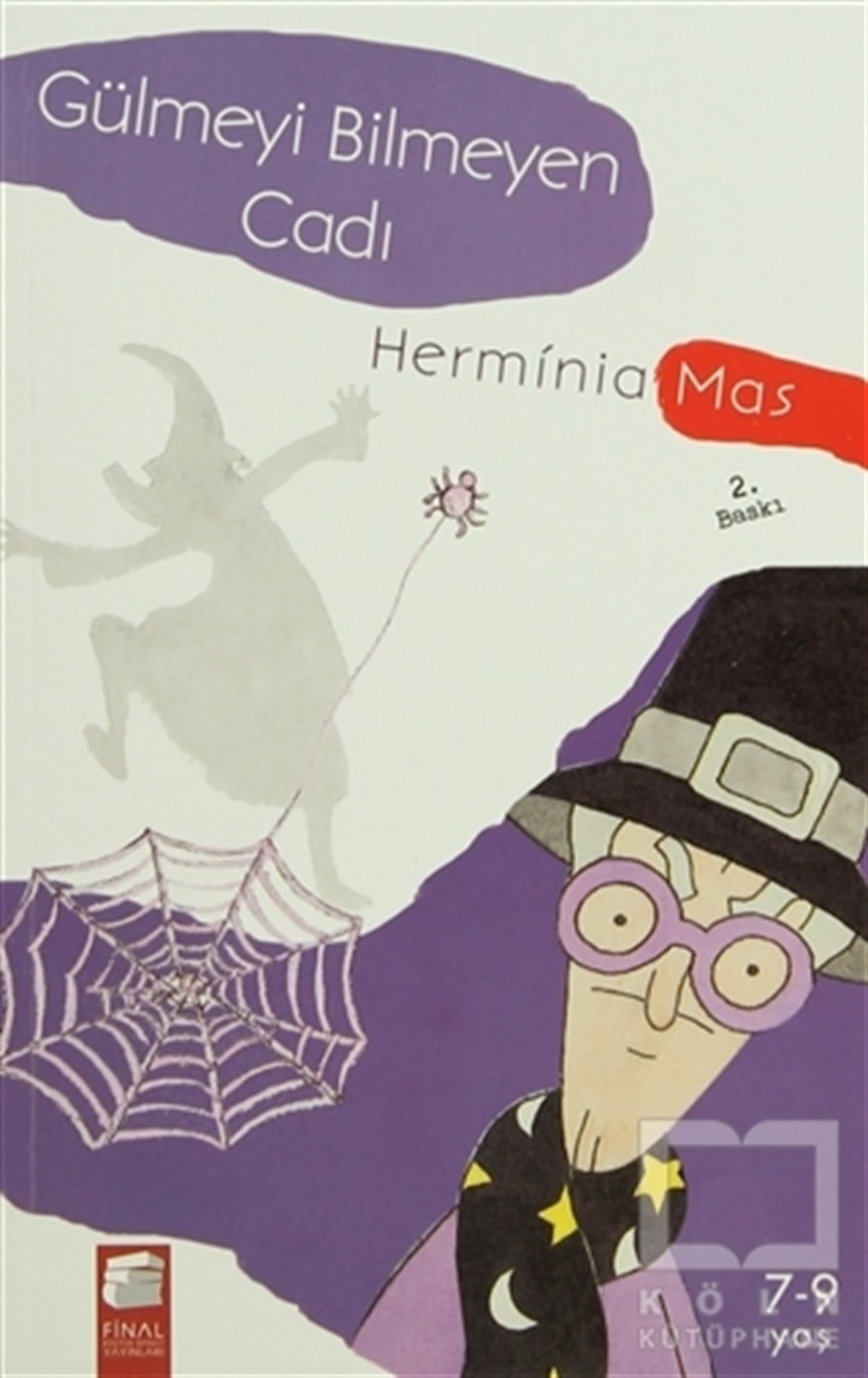 Herminia MasRoman-ÖyküGülmeyi Bilmeyen Cadı
