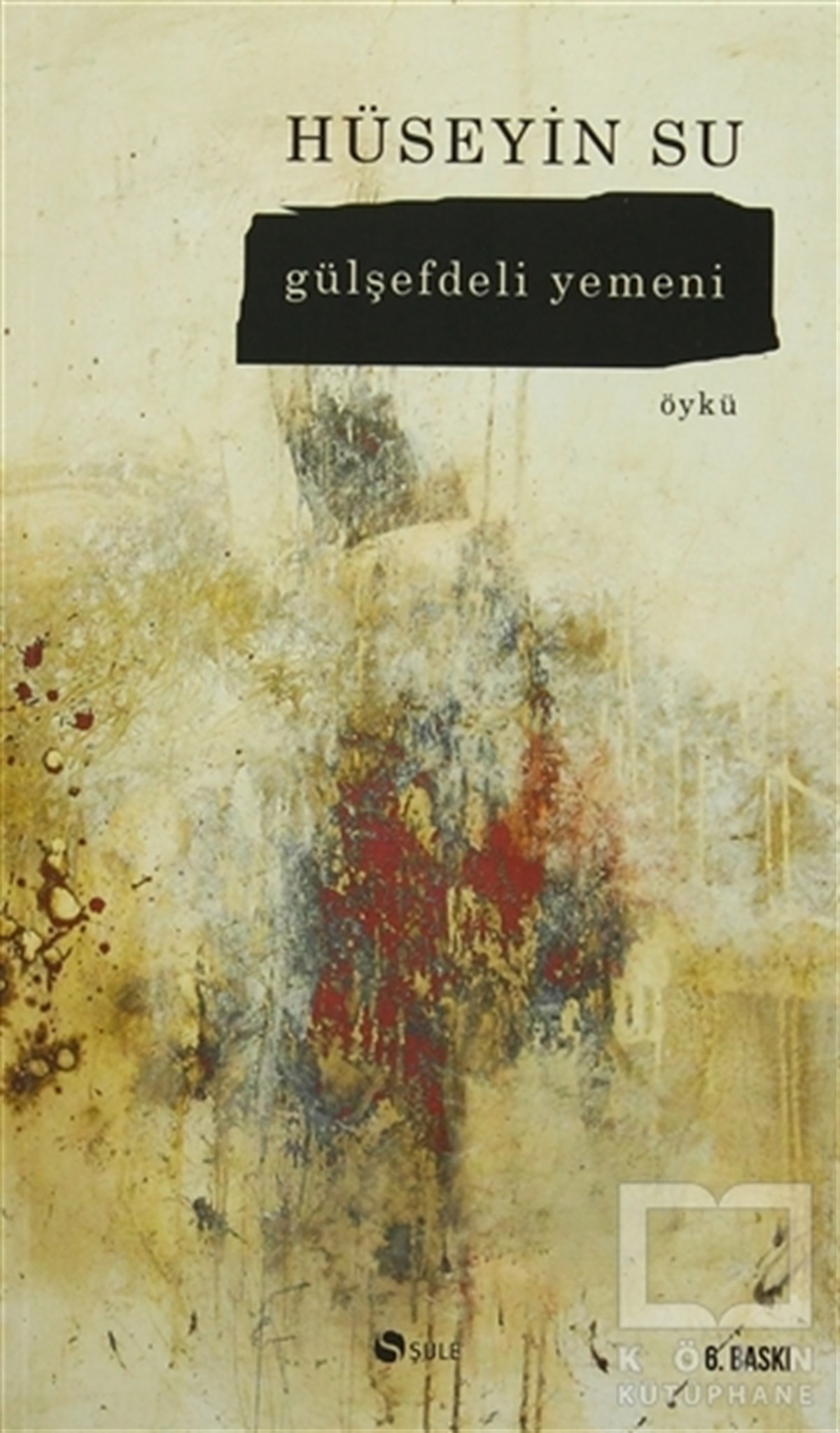Hüseyin SuÖyküGülşefdeli Yemeni