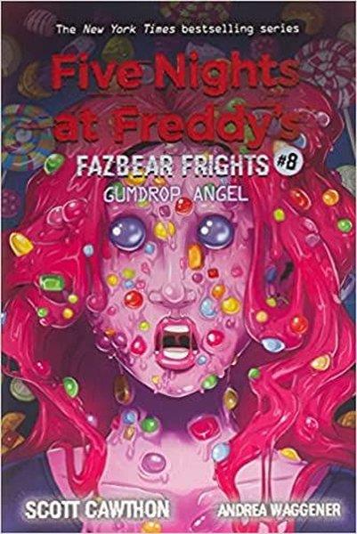 KolektifChildren InterestGumdrop Angel (Five Nights at Freddy's: Fazbear Frights #8)