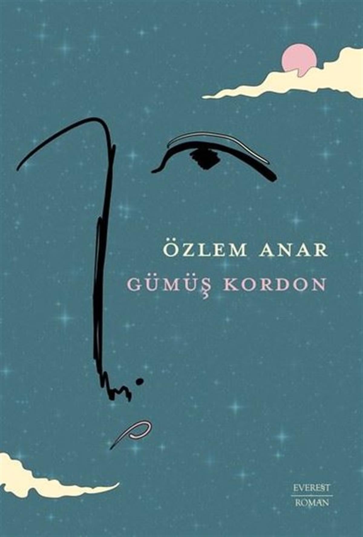 Özlem AnarTürkiye RomanGümüş Kordon