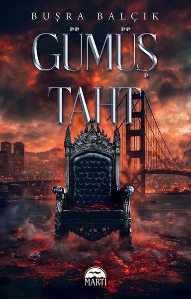 Buşra BalçıkAşk Kitapları & Aşk RomanlarıGümüş Taht