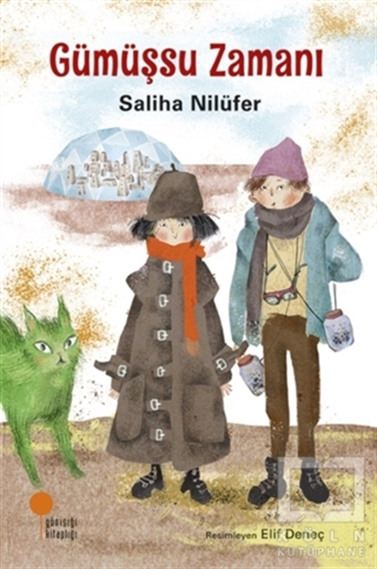 Saliha NilüferÇocuk RomanlarıGümüşsu Zamanı