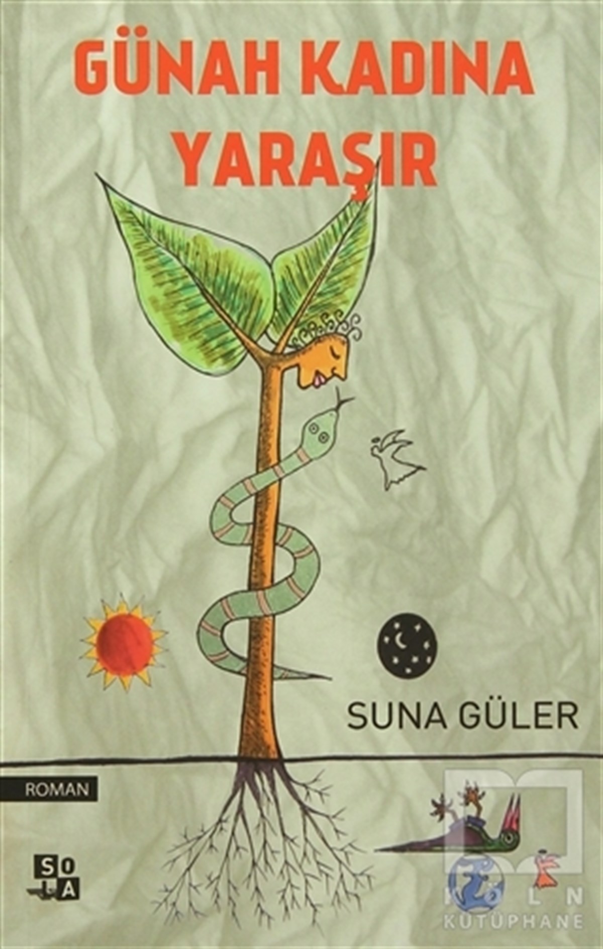 Günah Kadına Yaraşır