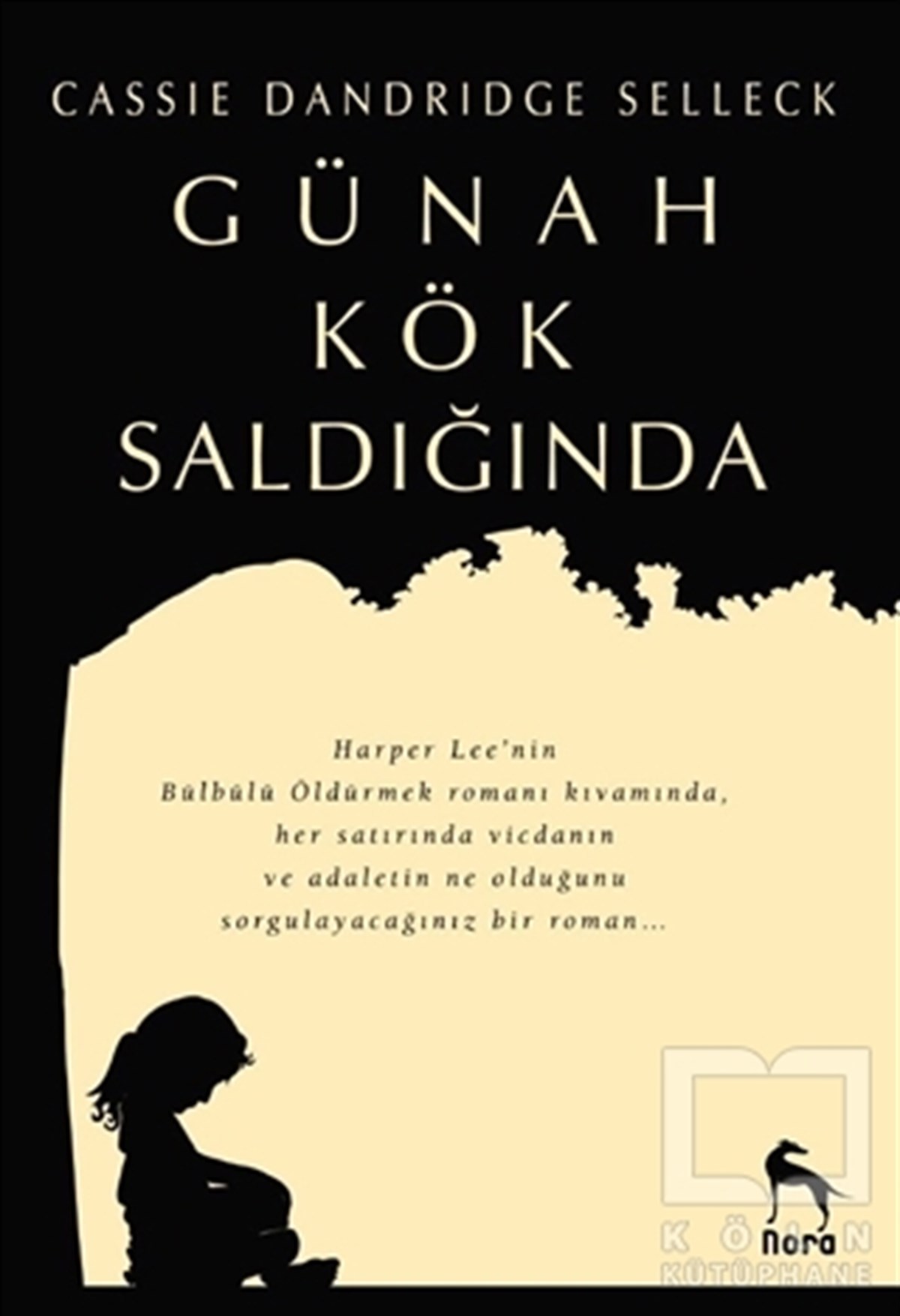 Günah Kök Saldığında