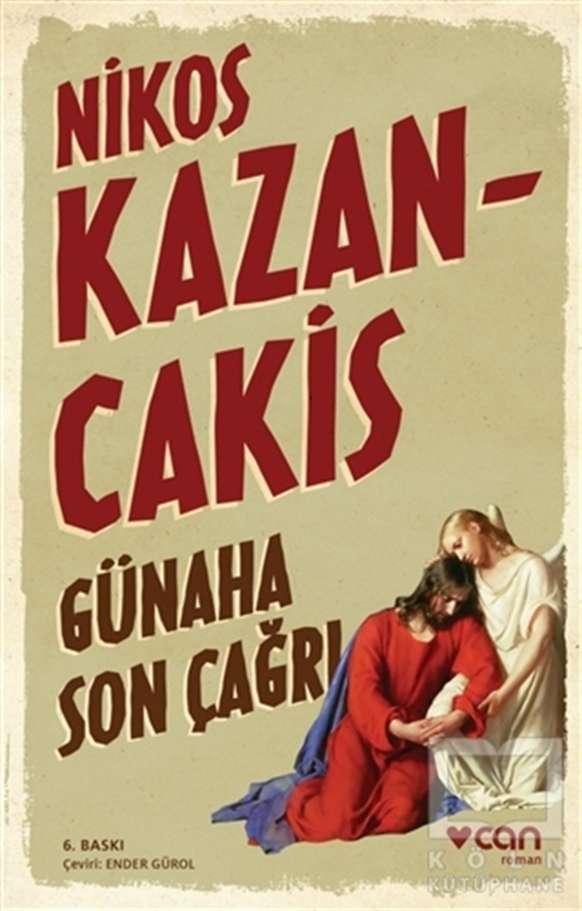 Nikos KazancakisDiğer Ülke EdebiyatlarıGünaha Son Çağrı