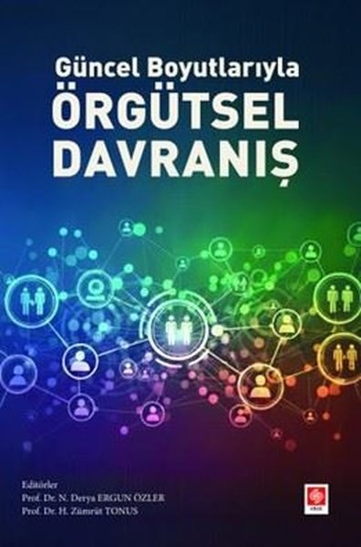 KolektifEğitimGüncel Boyutlarıyla Örgütsel Davranış