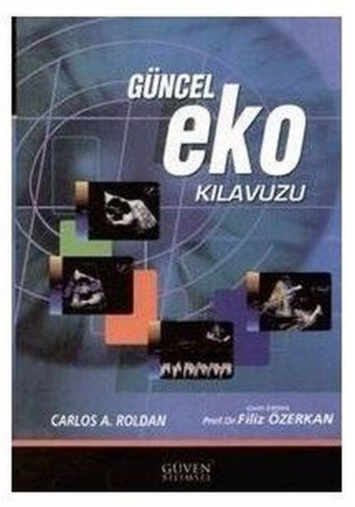 KolektifTıpGüncel Eko Kılavuzu