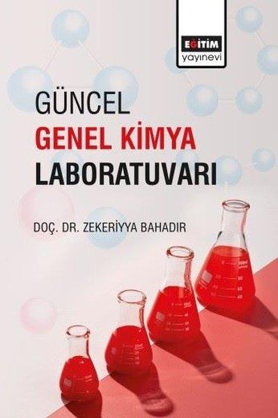 Zekeriyya BahadırKimyaGüncel Genel Kimya Laboratuvarı