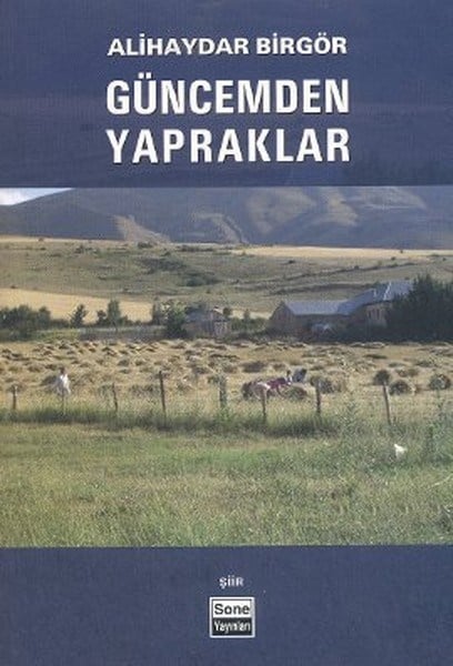 H. Hüseyin YalvaçTürk ŞiiriGüncemden Yapraklar