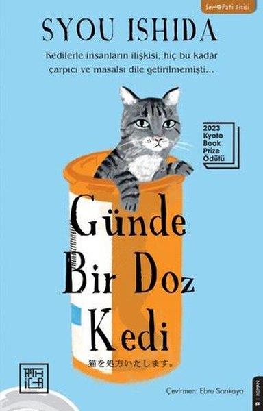 Syou IshidaDünya RomanGünde Bir Doz Kedi