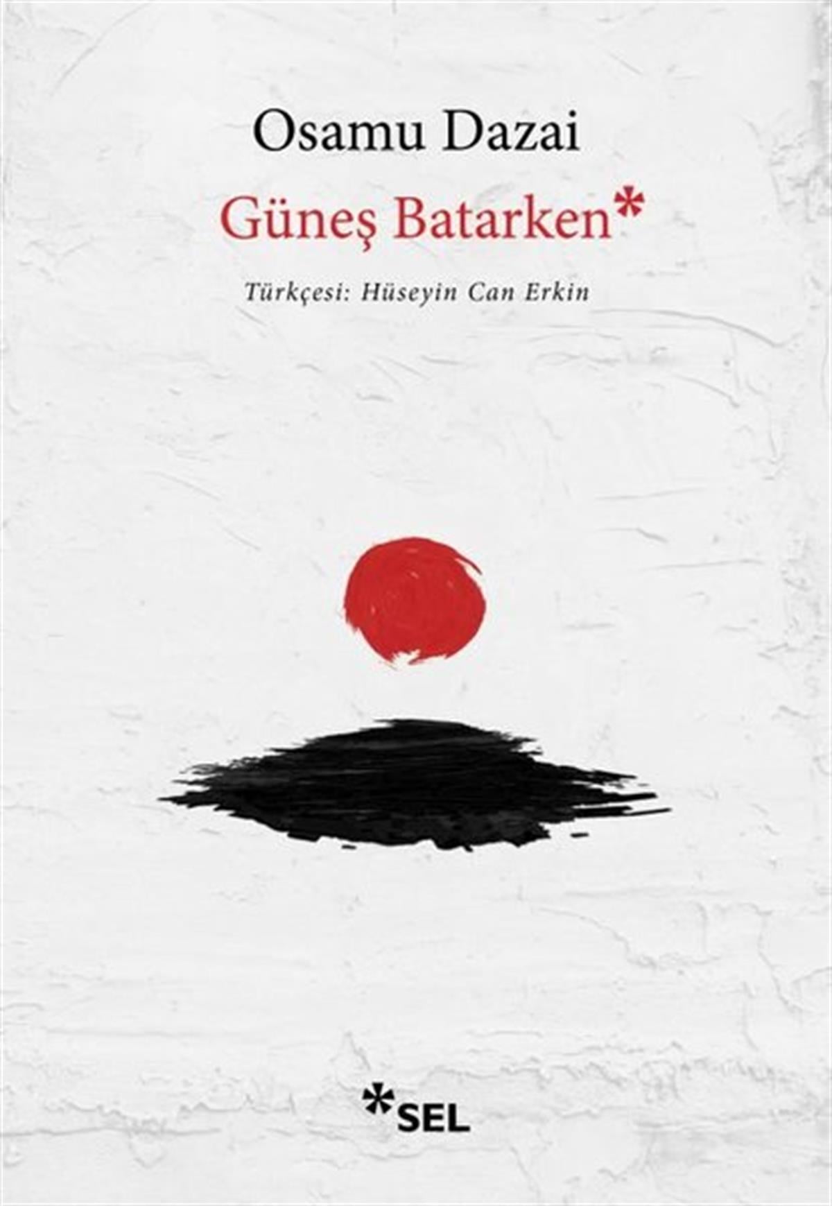 Osamu DazaiDünya RomanGüneş Batarken