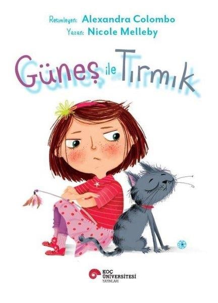 Nicole MellebyEgitim Etkinlik KitaplariGüneş İle Tırmık