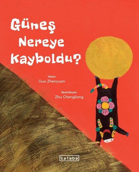 Guo ZhenyuanEgitim Etkinlik KitaplariGüneş Nereye Kayboldu?