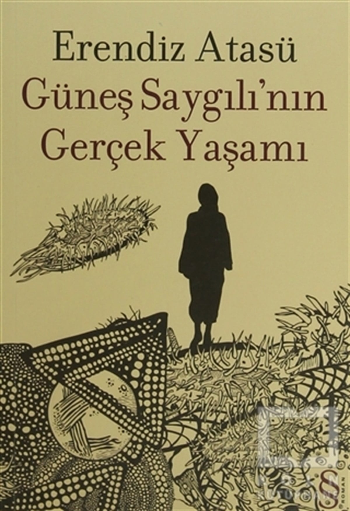 Güneş Saygılı’nın Gerçek Yaşamı