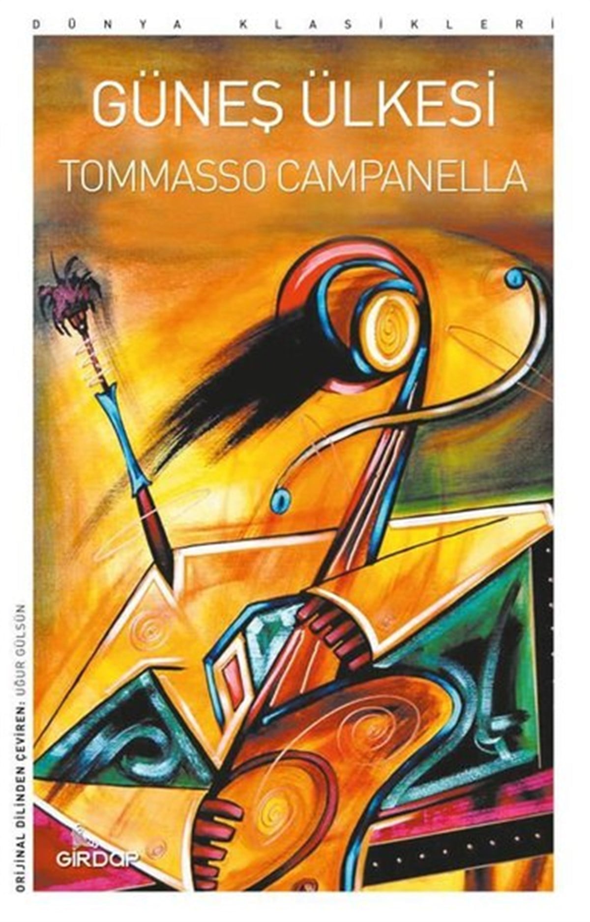 Tommaso CampanellaDünya KlasikleriGüneş Ülkesi - Dünya Klasikleri