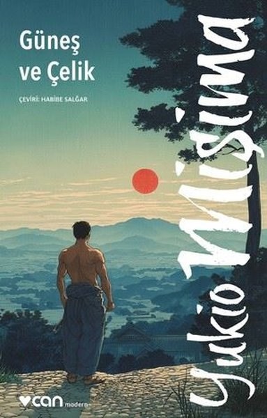 Yukio MişimaDünya RomanGüneş ve Çelik