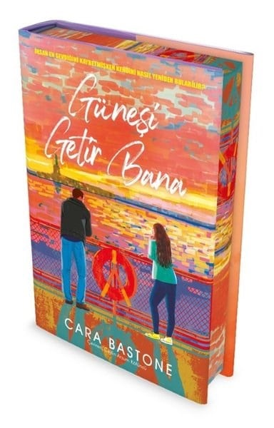 Cara BastoneDünya RomanGüneşi Getir Bana