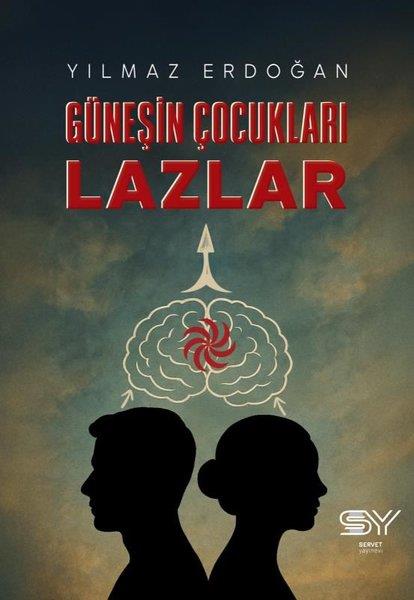 Yılmaz Erdoğantürkische GeschichtsstudienGüneşin Çocukları Lazlar