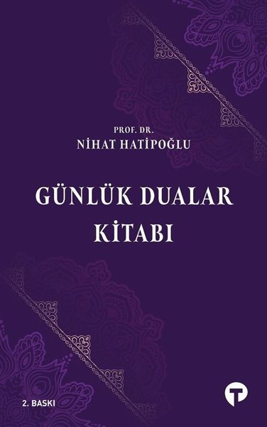 Nihat Hatipoğluİslami KitaplarGünlük Dualar Kitabı