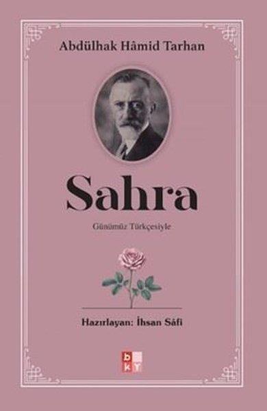 Abdülhak Hamid TarhanTürk KlasikleriGünümüz Türkçesiyle Sahra