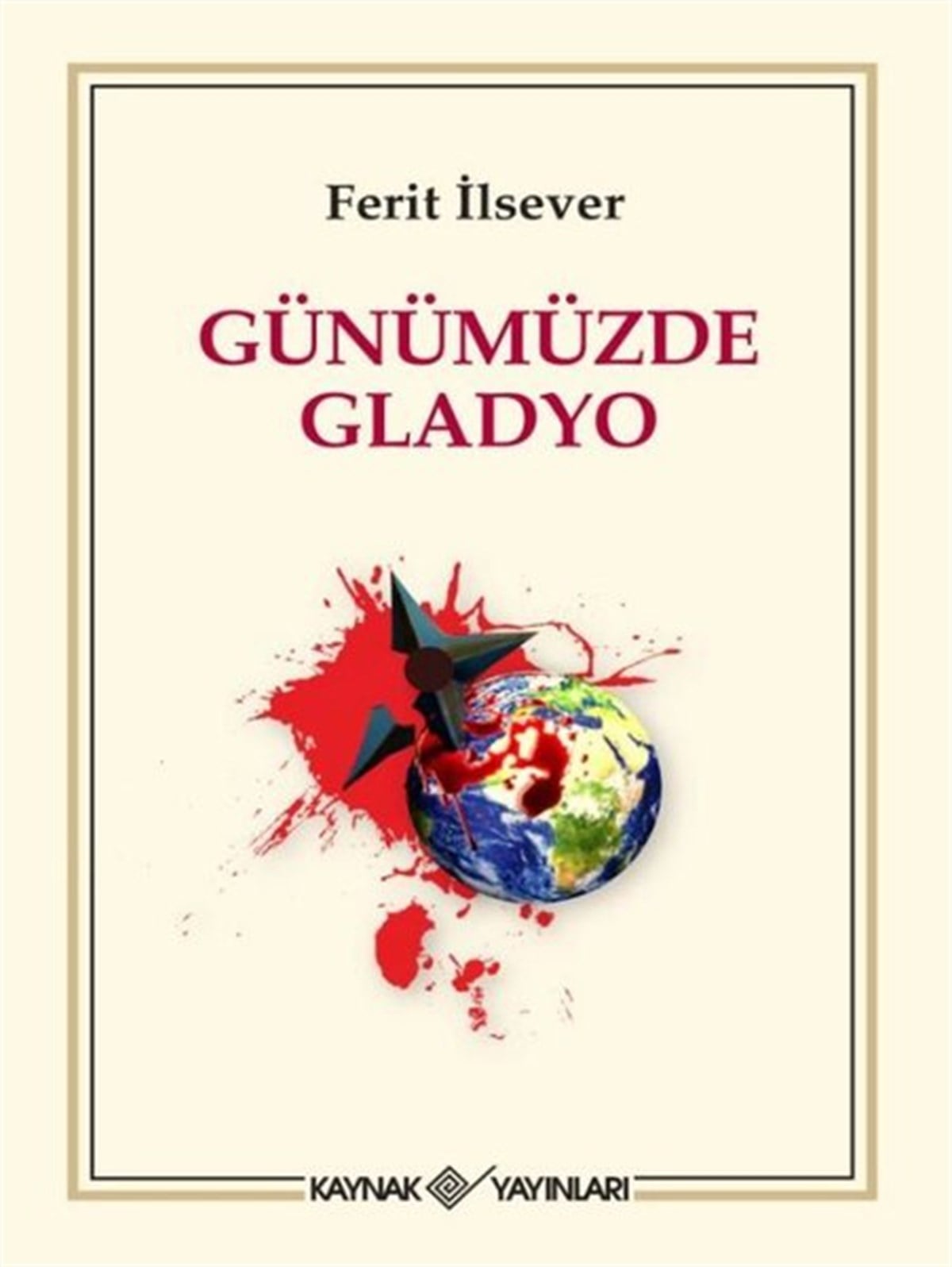 Ferit İlseverAllgemeine Politik & Politikwissenschaft & PolitikgeschichteGünümüzde Gladyo