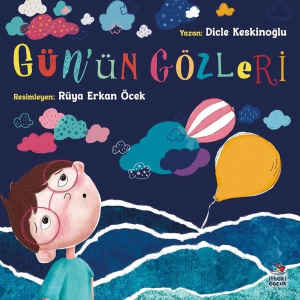 Dicle KeskinoğluEgitim Etkinlik KitaplariGün'ün Gözleri