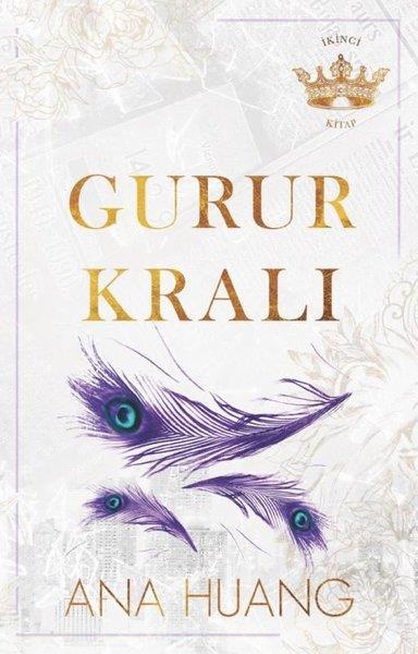 Ana HuangAşk Kitapları & Aşk RomanlarıGurur Kralı