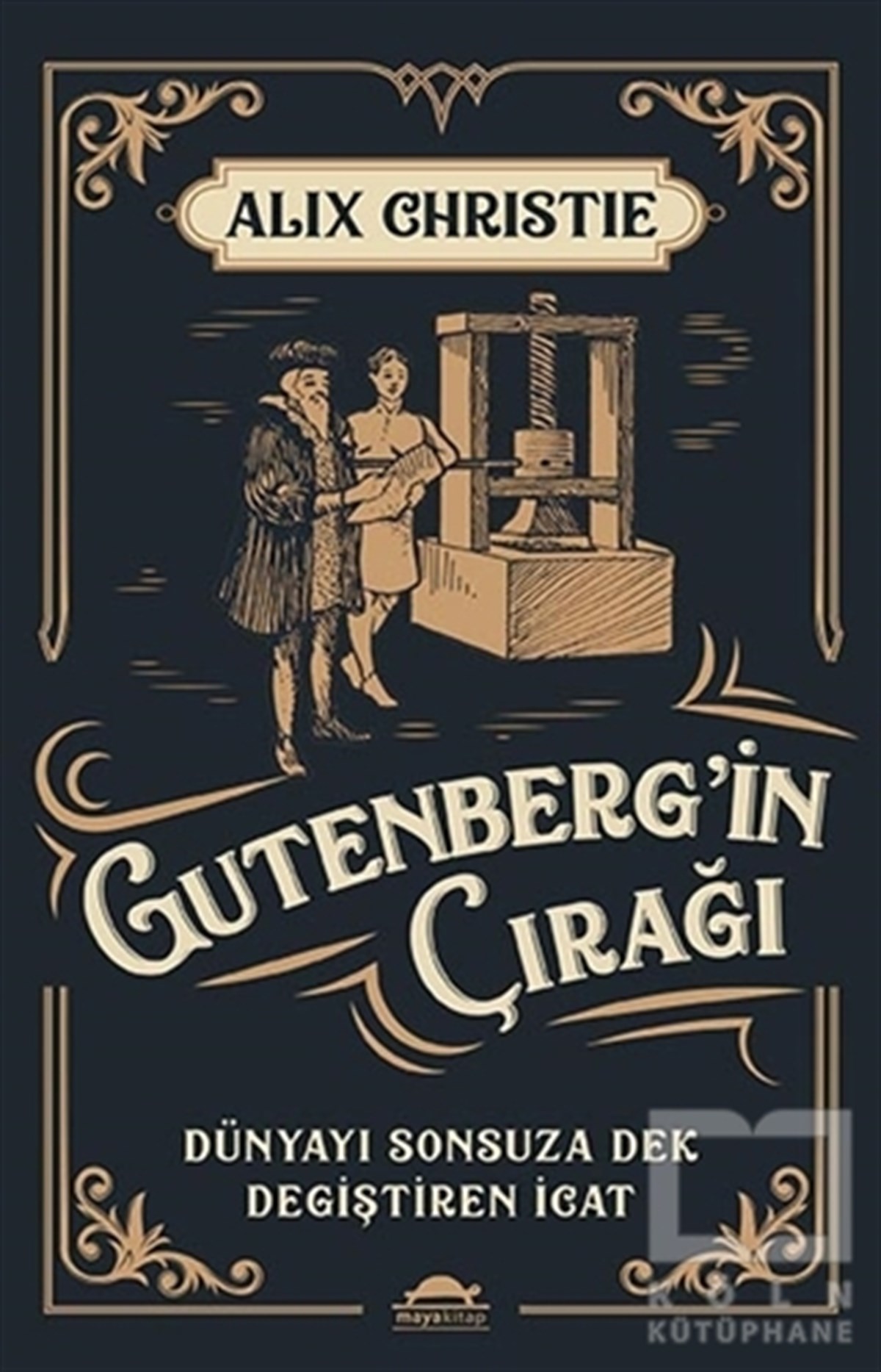 Alix ChristieRomanGutenberg’in Çırağı