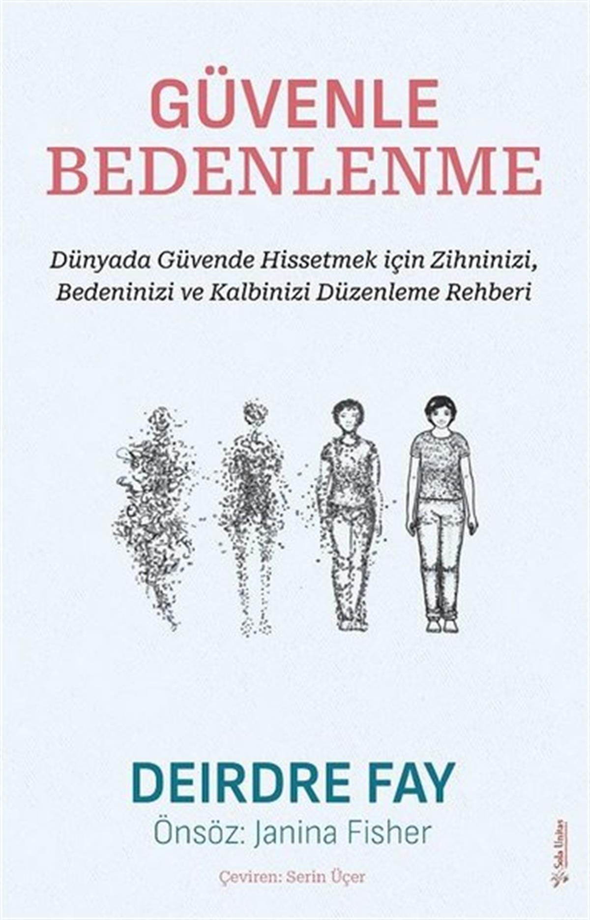 Deirdre FayPsychologieGüvenle Bedenlenme