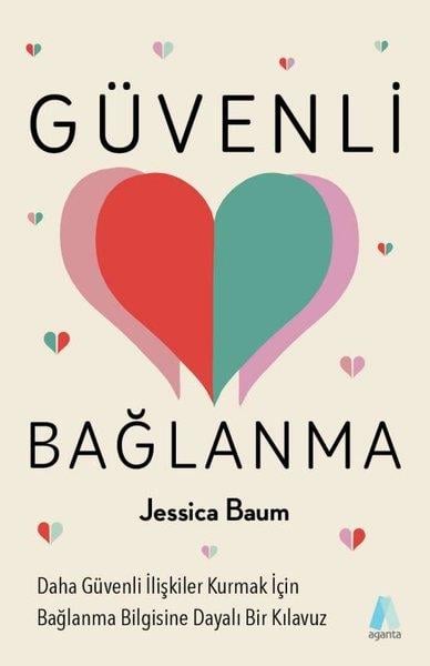 Jessica BaumPsikoloji KitaplarıGüvenli Bağlanma