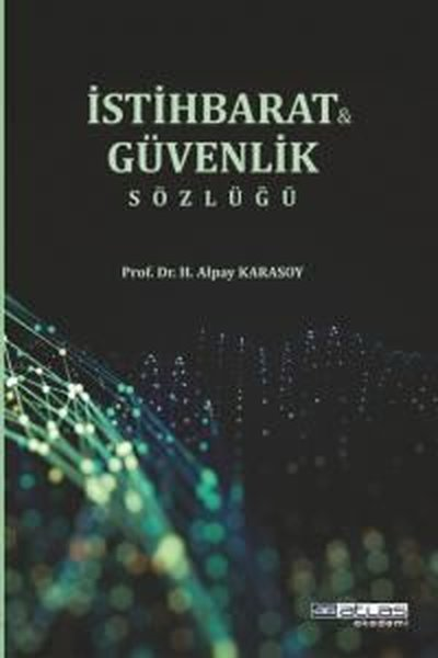 H. Alpay KarasoyEğitimGüvenlik ve İstihbarat Sözlüğü