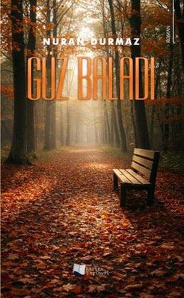 Nuran DurmazTürk RomaniGüz Baladı
