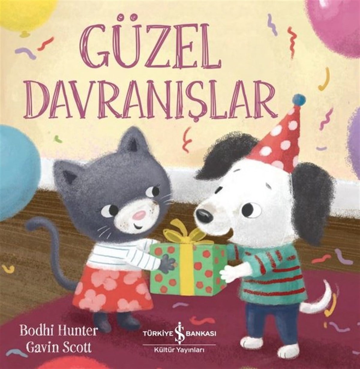 Bodhi HunterEgitim Etkinlik KitaplariGüzel Davranışlar