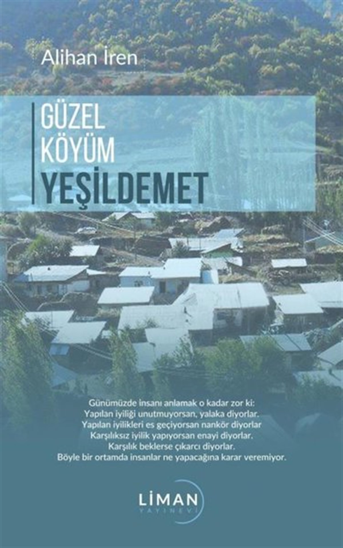 Alihan İrenTürkiye RomanGüzel Köyüm Yeşil Demet