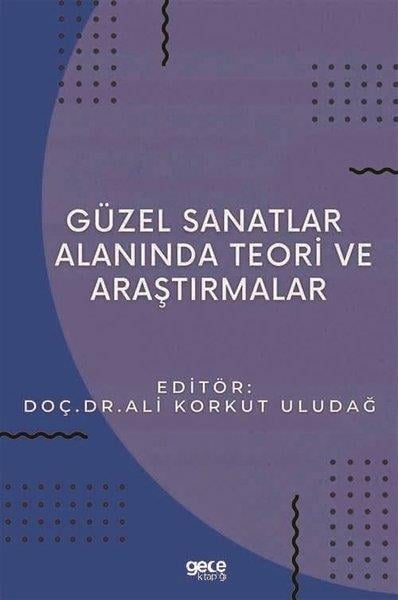 KolektifDigerGüzel Sanatlar Alanında Teori ve Araştırmalar