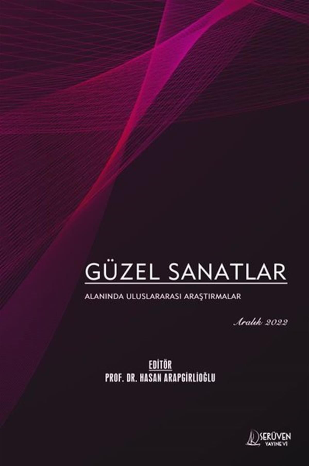 KolektifDigerGüzel Sanatlar Alanında Uluslararası Araştırmalar - Aralık 2022